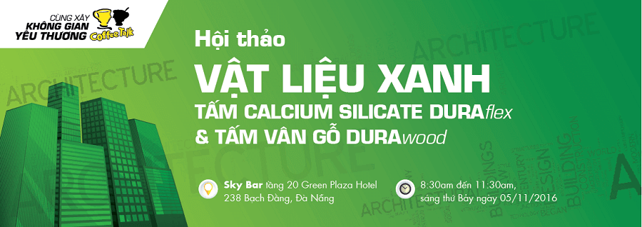 Coffee Talk Đà Nẵng “Vật liệu xanh – Kiến trúc xanh”