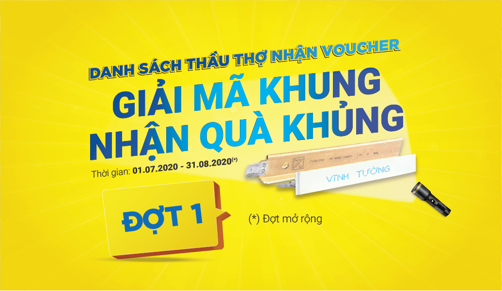 Chúc mừng các thầu thợ tiếp tục nhận phiếu mua hàng 200K trong đợt đầu tiên từ 01.07 đến 20.07 thông qua CTKM La phông Vĩnh Tường: Giải mã khung - Nhận quà khủng
