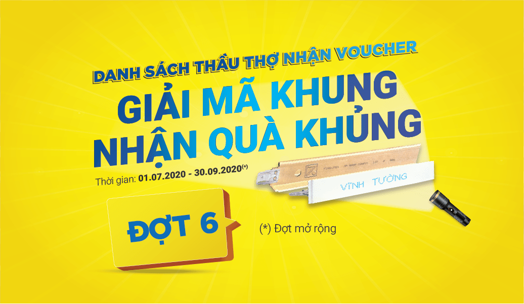 Danh sách thầu thợ nhận phiếu mua hàng tính đến ngày 02.09.2020 qua CTKM La phông Vĩnh Tường: Giải mã khung - Nhận quà khủng đợt mở rộng