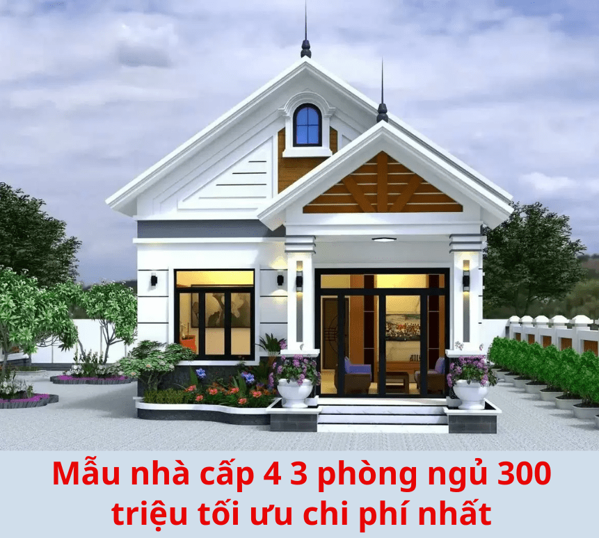 Mẫu nhà cấp 4 3 phòng ngủ 300 triệu tối ưu chi phí nhất