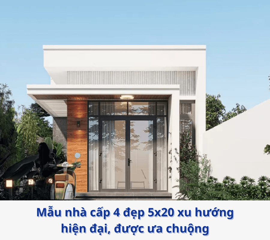 Mẫu nhà cấp 4 đẹp 5x20 hiện đại, xu hướng