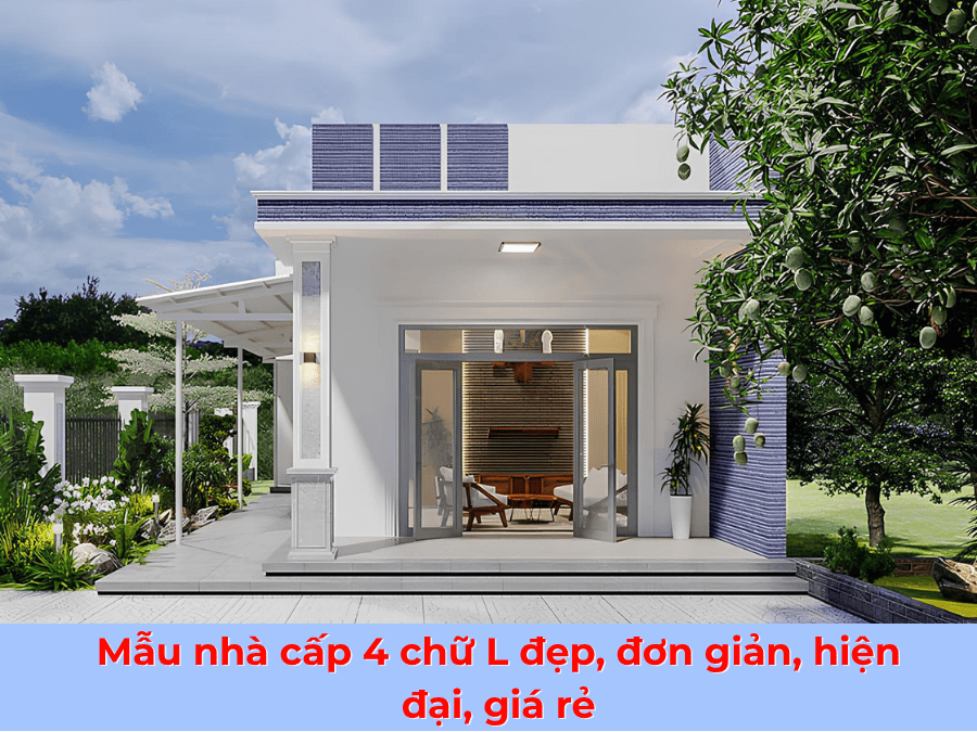 Mẫu nhà cấp 4 chữ L đẹp, đơn giản, hiện đại, giá rẻ