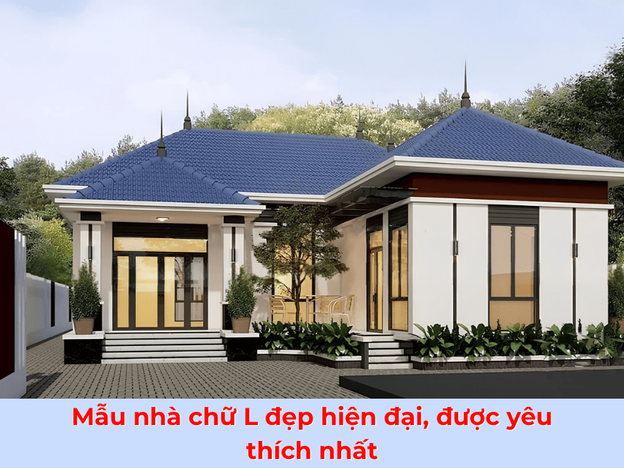 Mẫu nhà chữ L đẹp hiện đại, được yêu thích nhất