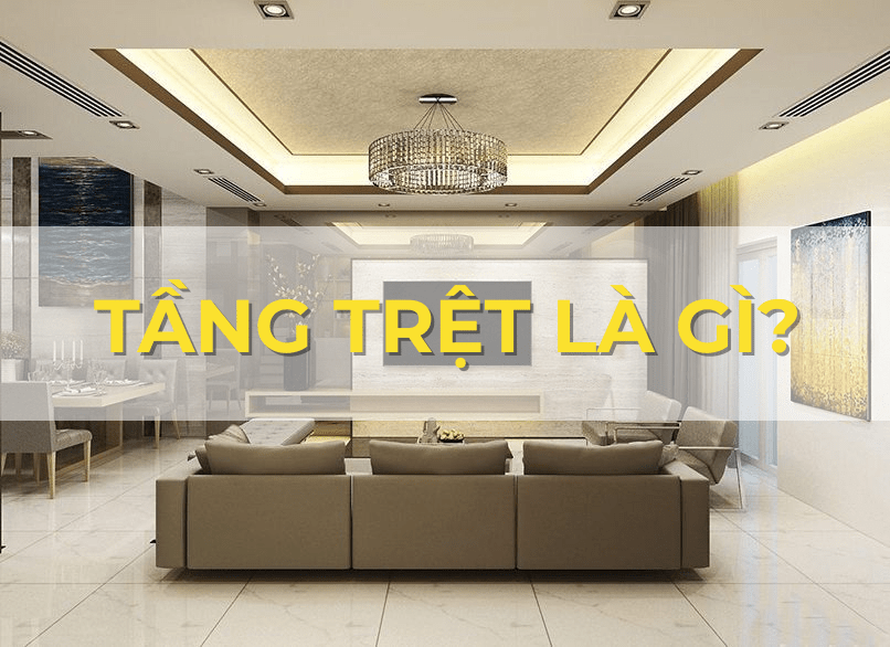 tầng trệt là gì thumbnail