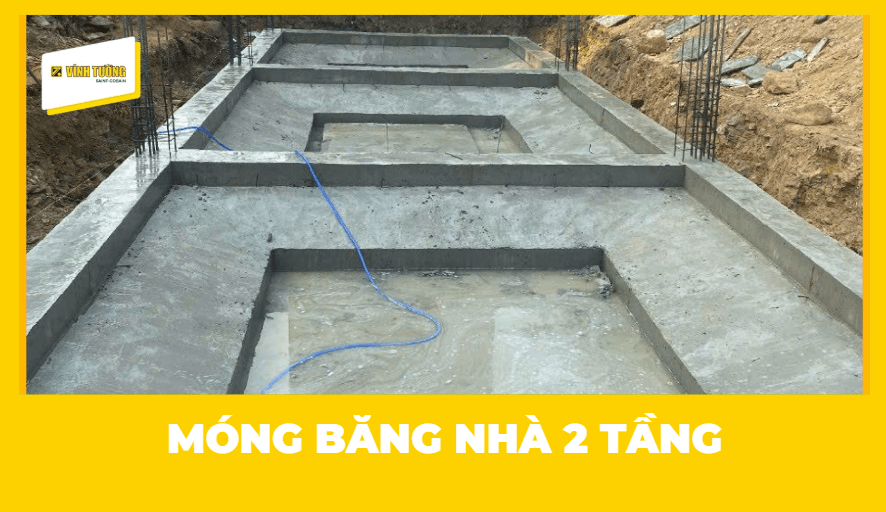 Móng băng nhà 2 tầng: Bản vẽ, quy trình thi công &amp;amp; lưu ý quan trọng