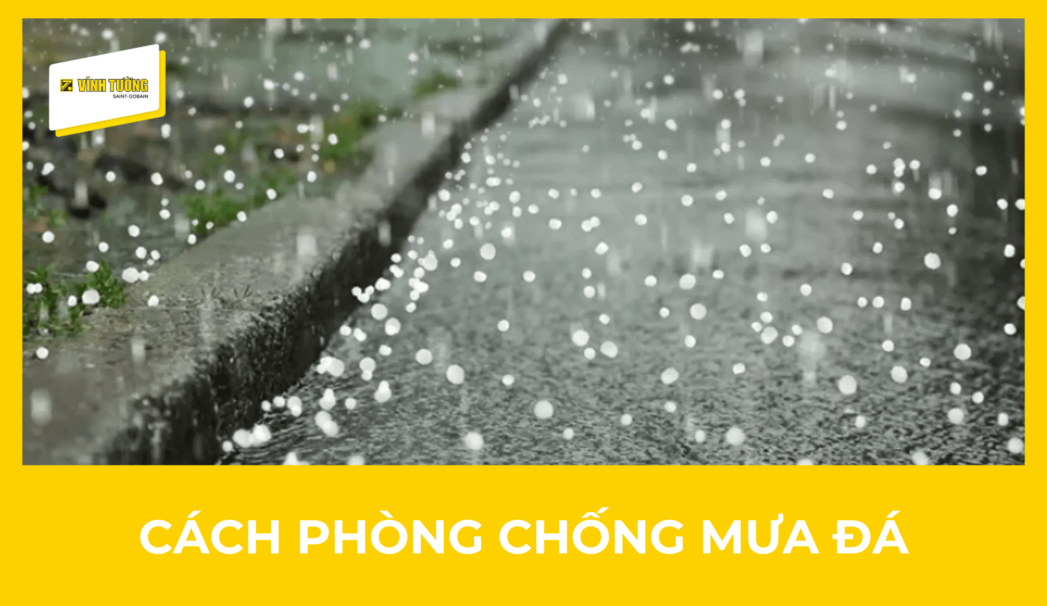 Cách phòng chống mưa đá an toàn