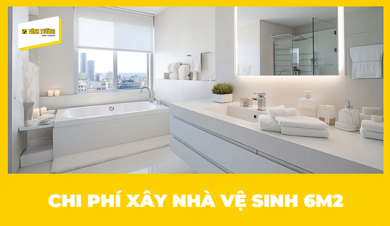 Chi phí xây nhà vệ sinh 6m2