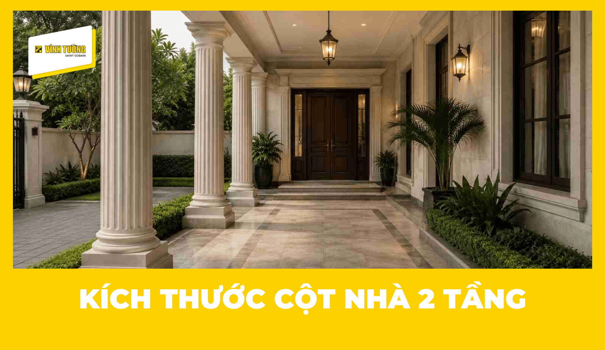 Kích thước cột nhà 2 tầng chuẩn kỹ thuật
