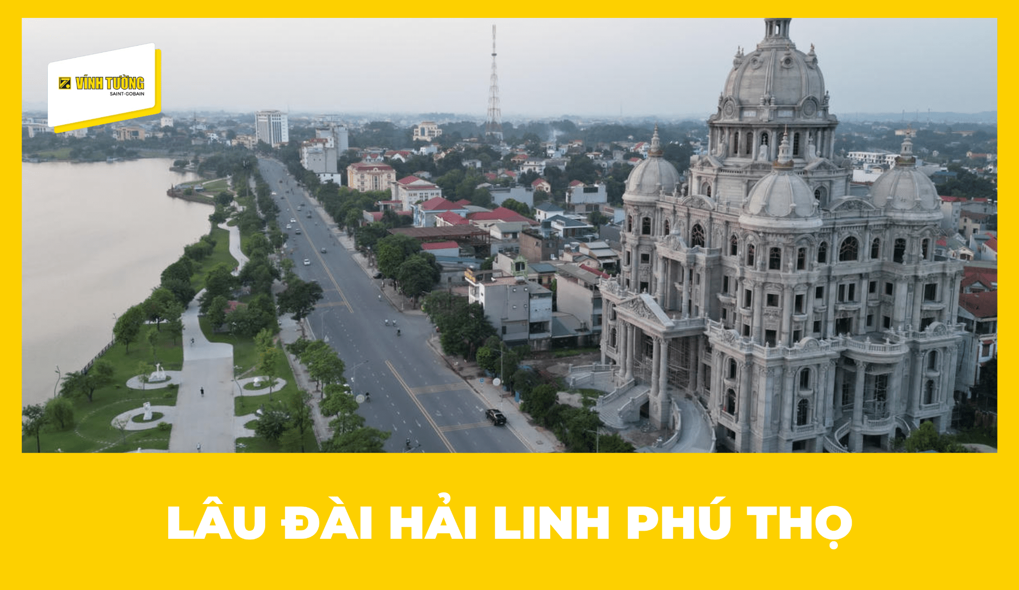 Lâu đài Hải Linh Phú Thọ