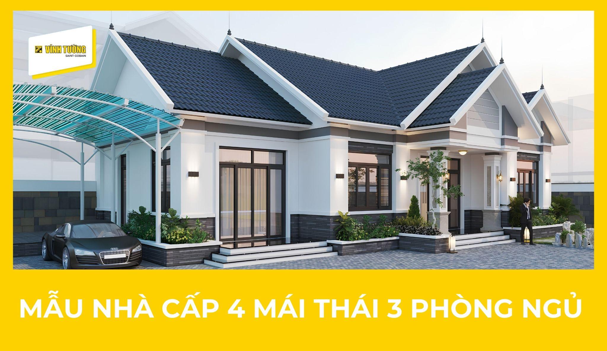55+ Mẫu nhà cấp 4 mái Thái 3 phòng ngủ đẹp, hiện đại 2026