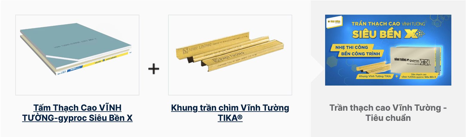 Trần thạch cao Vĩnh Tường – Siêu Bền X