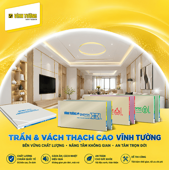 Hệ giải pháp trần và vách thạch cao Vĩnh Tường kiến tạo không gian bền vững, thẩm mỹ và tối ưu cho mọi công trình