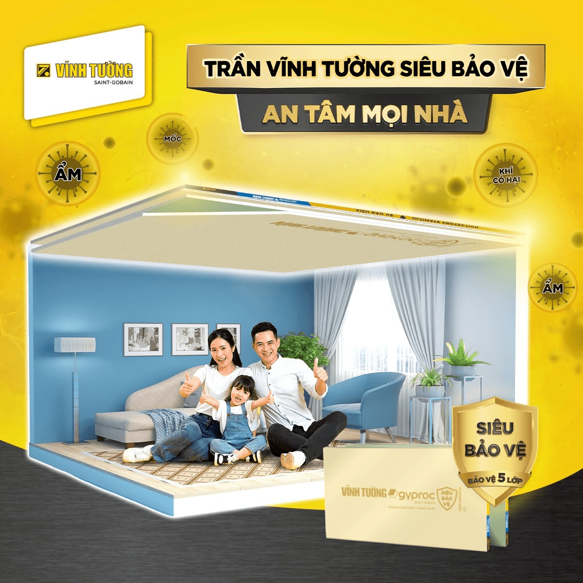 Hệ trần thạch cao Vĩnh Tường Siêu Bảo Vệ - An tâm cho mọi nhà