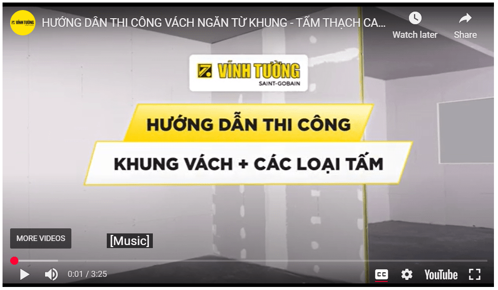 HƯỚNG DẪN THI CÔNG VÁCH NGĂN TỪ KHUNG - TẤM THẠCH CAO VĨNH TƯỜNG