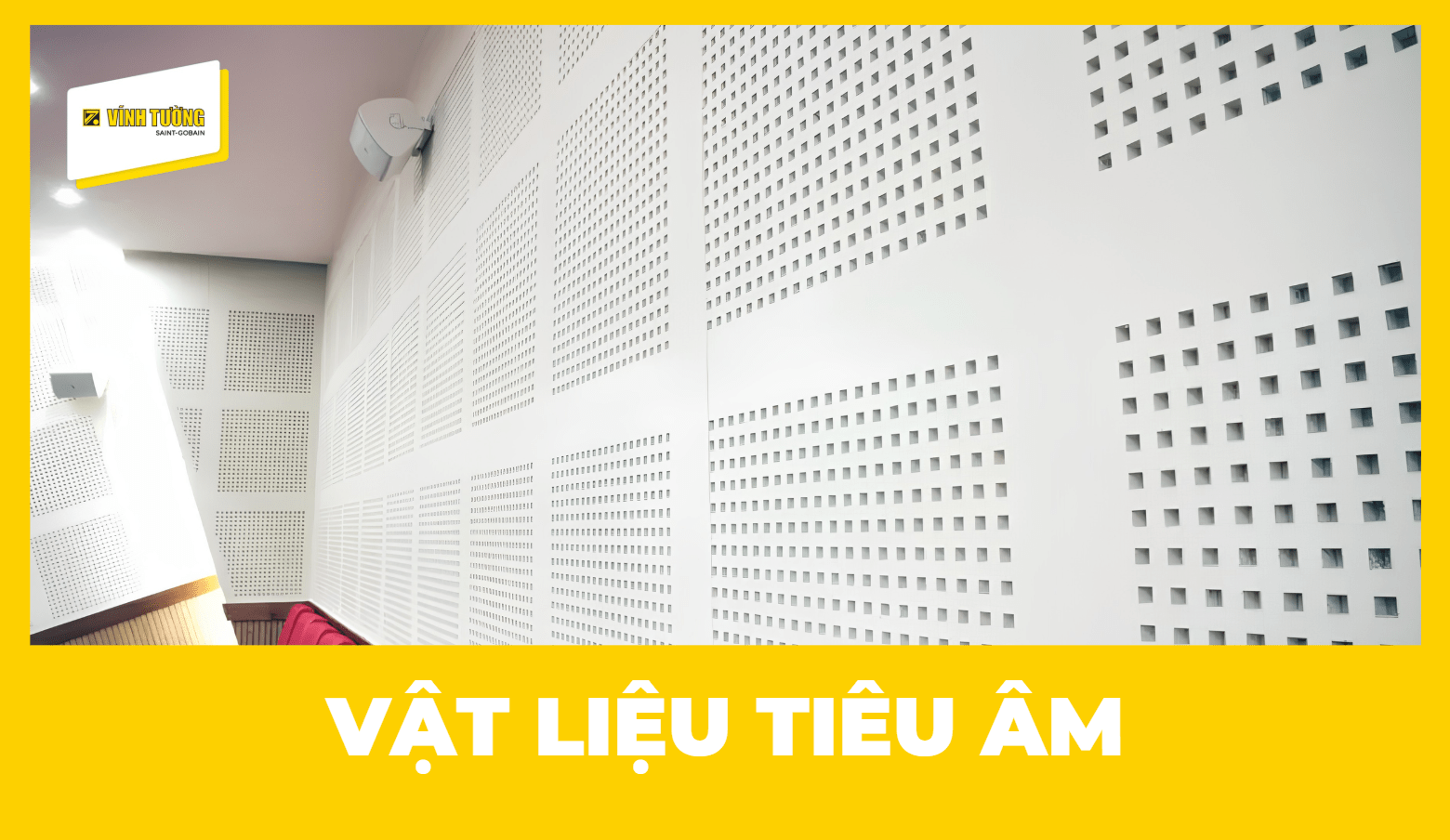 Top vật liệu tiêu âm tốt hiện nay