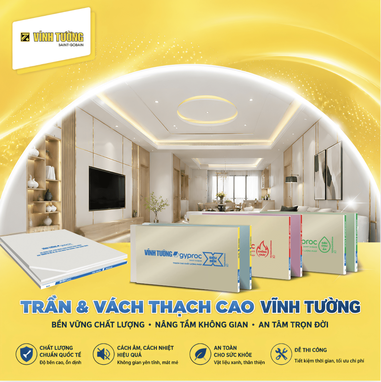 Trần và vách thạch cao Vĩnh Tường giúp thi công nhanh, bền đẹp và kéo dài tuổi thọ công trình